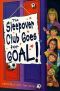 [The Sleepover Club 21] • Sleepover Club Goes For Goal!